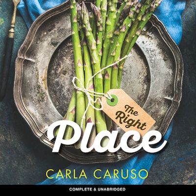 The Right Place – omslag til lydbogen af Carla Caruso