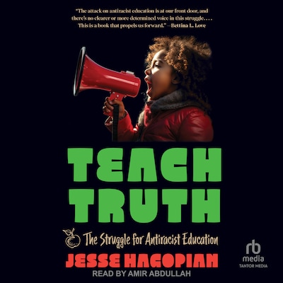 Teach Truth – omslag til lydbogen af Jesse Hagopian