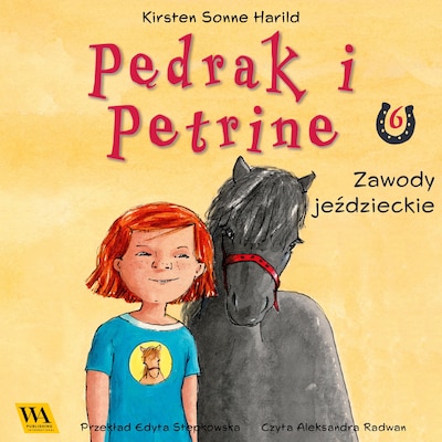 Pędrak i Petrine. Zawody jeździeckie – okładka audiobooka, autor Kirsten Sonne Harrild
