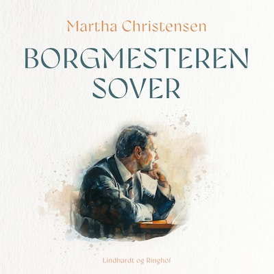 Borgmesteren sover – omslag til lydbogen af Martha Christensen