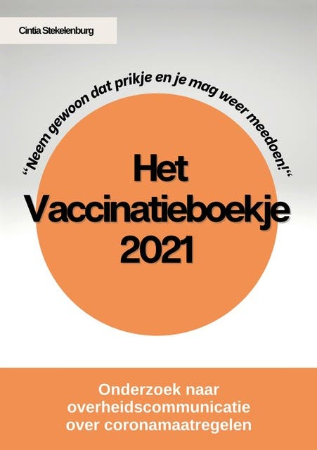 Het Vaccinatieboekje 2021: Onderzoek naar overheidscommunicatie over coronamaatregelen – omslag van het luisterboek van Cintia Stekelenburg