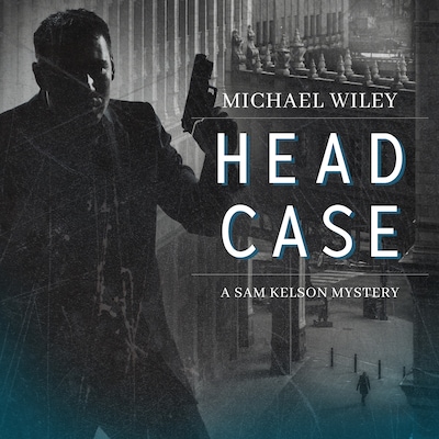 Head Case – omslag til lydbogen af Michael Wiley