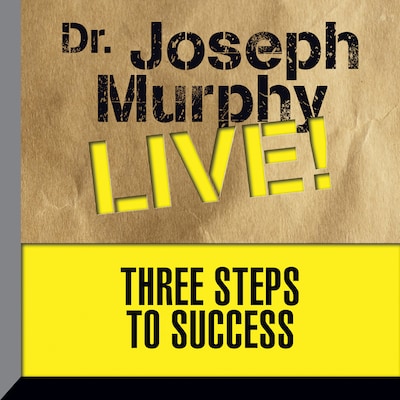 Three Steps to Success – omslag til lydbogen af Joseph Murphy