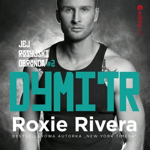 Dymitr. Jej rosyjski obrońca #2 – okładka audiobooka, autor Roxie Rivera
