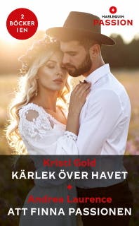 Kärlek över havet / Att finna passionen – omslag till ljudboken av Andrea Laurence,Kristi Gold