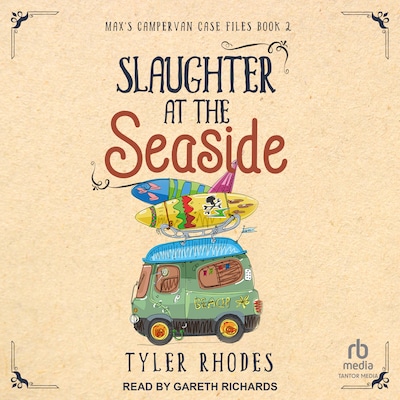 Slaughter at the Seaside – omslag til lydbogen af Tyler Rhodes