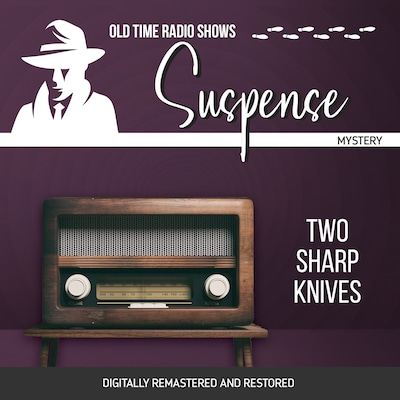 Suspense: Two Sharp Knives – omslag til lydbogen af John Dixon Carr