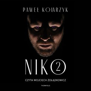 Niko. Tom II – okładka audiobooka, autor Paweł Kolarzyk