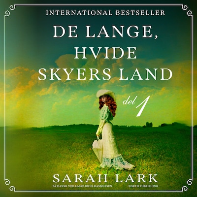 De lange, hvide skyers land - del 1 – omslag til lydbogen af Sarah Lark