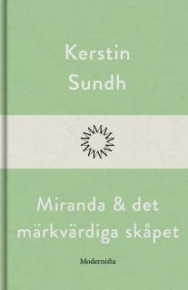 Miranda och det märkvärdiga skåpet