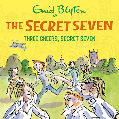 Three Cheers, Secret Seven