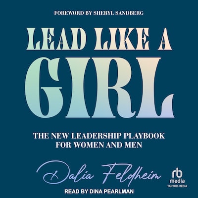 Lead Like a Girl – omslag til lydbogen af Dalia Feldheim