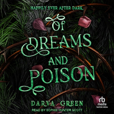 Of Dreams and Poison – omslag til lydbogen af Darva Green