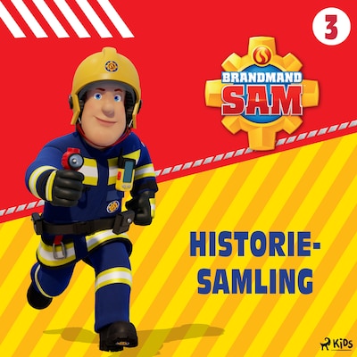Brandmand Sam - Historiesamling 3 – omslag til lydbogen af Mattel