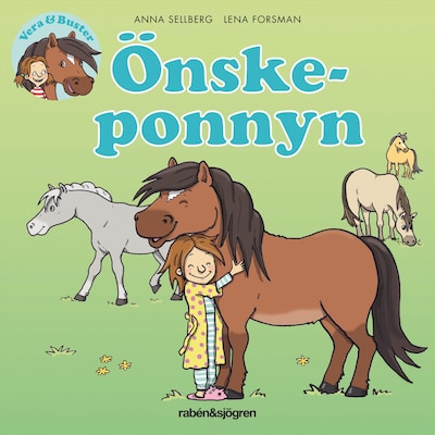 Vera & Buster. Önskeponnyn