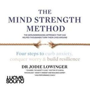The Mind Strength Method – okładka audiobooka, autor Jodie Lowinger