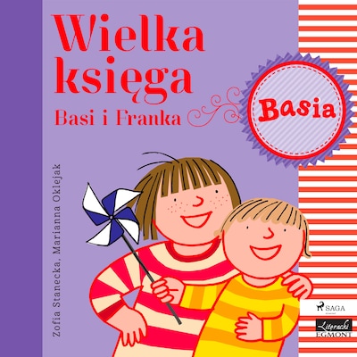 Wielka księga - Basi i Franka – okładka audiobooka, autor Zofia Stanecka