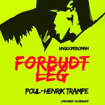 Forbudt leg – omslag til lydbogen af Poul-Henrik Trampe
