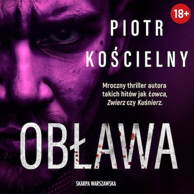 Obława – okładka audiobooka, autor Piotr Kościelny