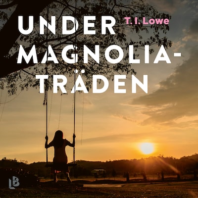 Under magnoliaträden
