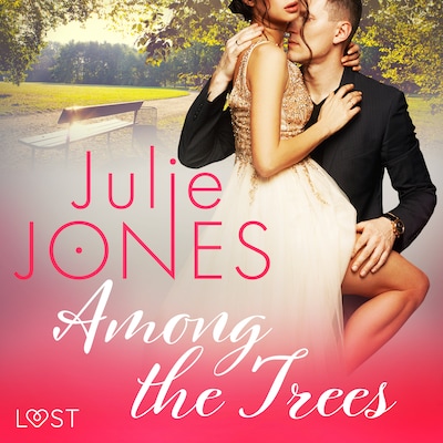 Among the Trees - erotic short story