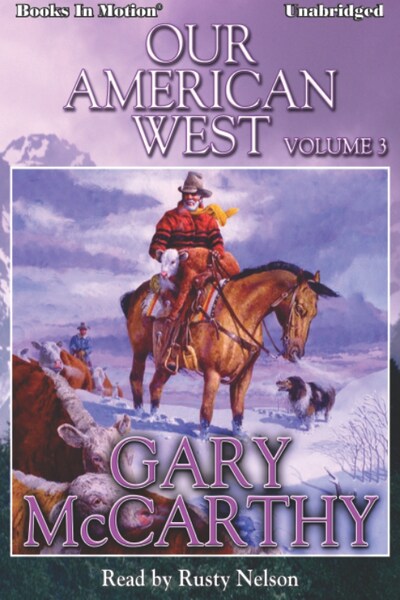 Our American West -3 – omslag til lydbogen af Gary McCarthy