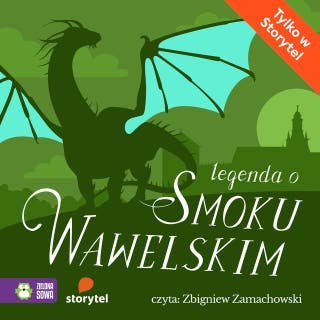 Legenda o smoku wawelskim – okładka audiobooka, autor Edyta Wygonik-Barzyk