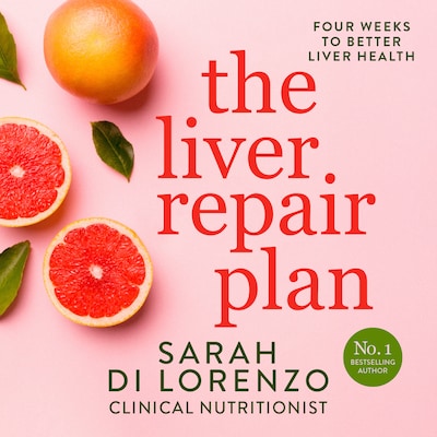 The Liver Repair Plan – omslag til lydbogen af Sarah Di Lorenzo