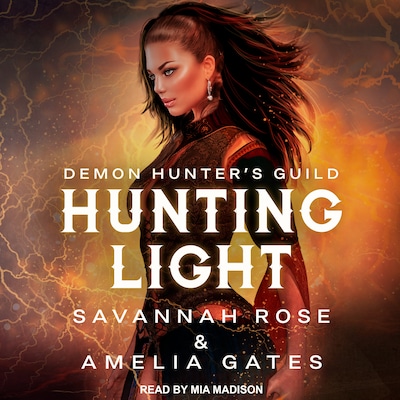 Hunting Light – omslag til lydbogen af Savannah Rose, Amelia Gates