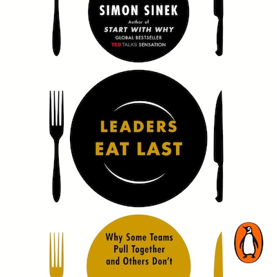 Leaders Eat Last – omslag til lydbogen af Simon Sinek