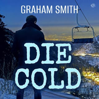 Die Cold – omslag till ljudboken av Graham Smith