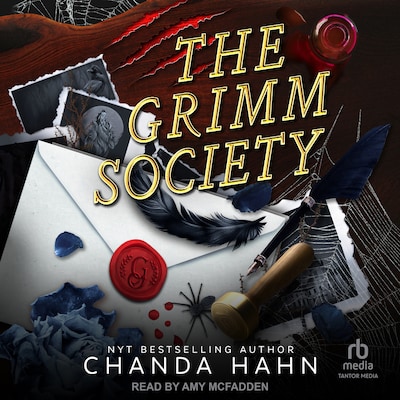 The Grimm Society – omslag til lydbogen af Chanda Hahn