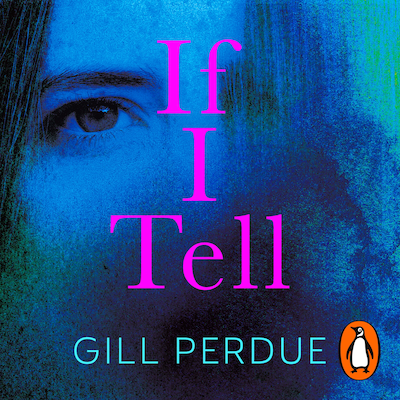 If I Tell – omslag til lydbogen af Gill Perdue