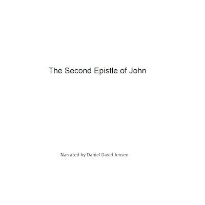 The Second Epistle General of John