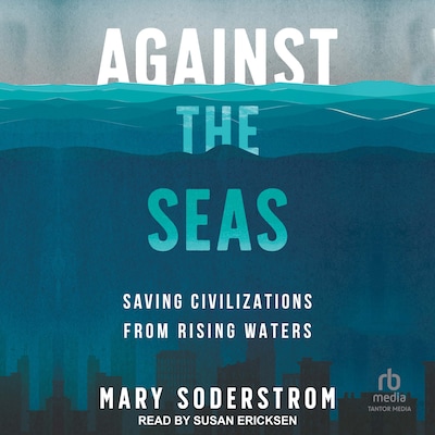 Against the Seas – omslag til lydbogen af Mary Soderstrom
