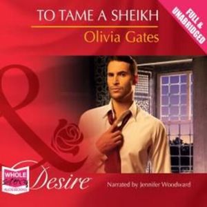 To Tame a Sheikh – okładka audiobooka, autor Olivia Gates