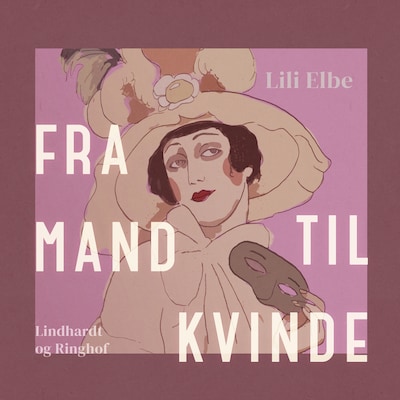 Fra mand til kvinde – omslag til lydbogen af Lili Elbe