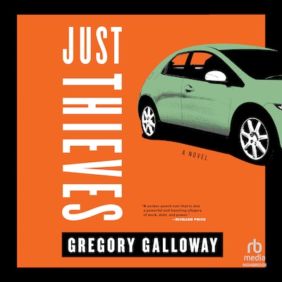 Just Thieves – omslag til lydbogen af Gregory Galloway