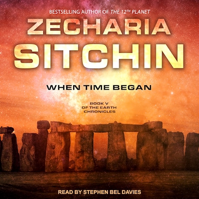When Time Began – omslag til lydbogen af Zecharia Sitchin