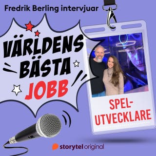 Världens bästa jobb - Spelutvecklare – omslag till ljudboken av Fredrik Berling