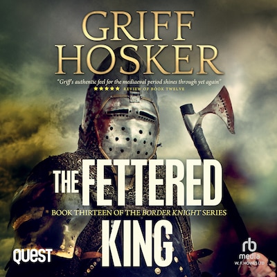 The Fettered King – omslag til lydbogen af Griff Hosker