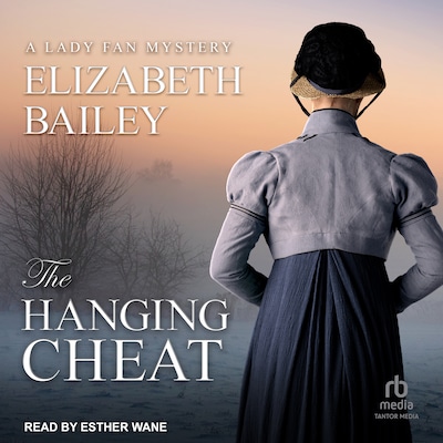 The Hanging Cheat – omslag til lydbogen af Elizabeth Bailey