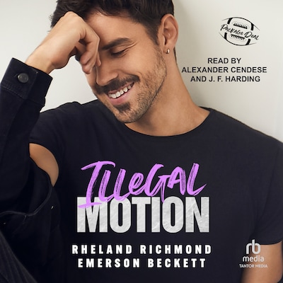 Illegal Motion – omslag til lydbogen af Rheland Richmond, Emerson Beckett