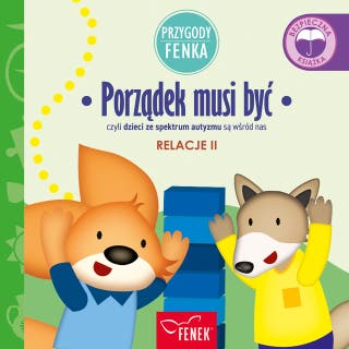 Przygody Fenka. Porządek musi być – okładka audiobooka, autor Dominika Gałka