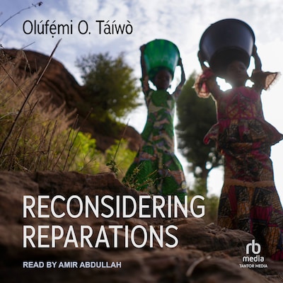 Reconsidering Reparations – omslag til lydbogen af Olúfẹ́mi Táíwò