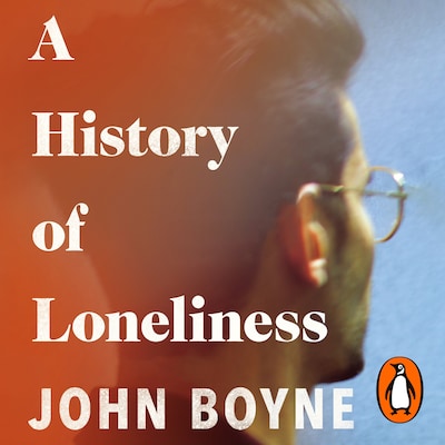 A History of Loneliness – omslag til lydbogen af John Boyne
