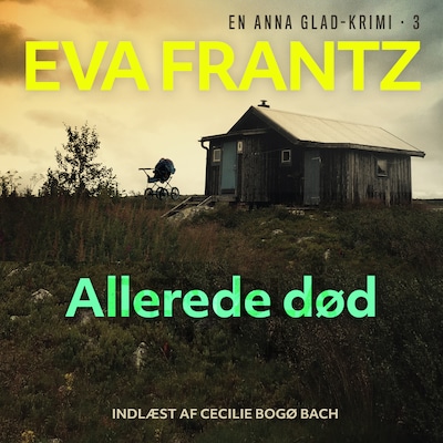 Allerede død - 3 – omslag til lydbogen af Eva Frantz