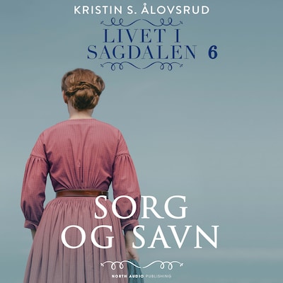 Sorg og savn – omslag til lydbogen af Kristin S. Ålovsrud