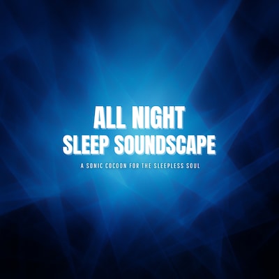 All Night Sleep Soundscape – omslag til lydbogen af Soulful Sleep Soundscapes