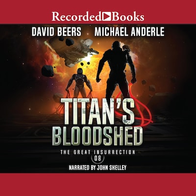 Titan's Bloodshed – omslag til lydbogen af David Beers, Michael Anderle